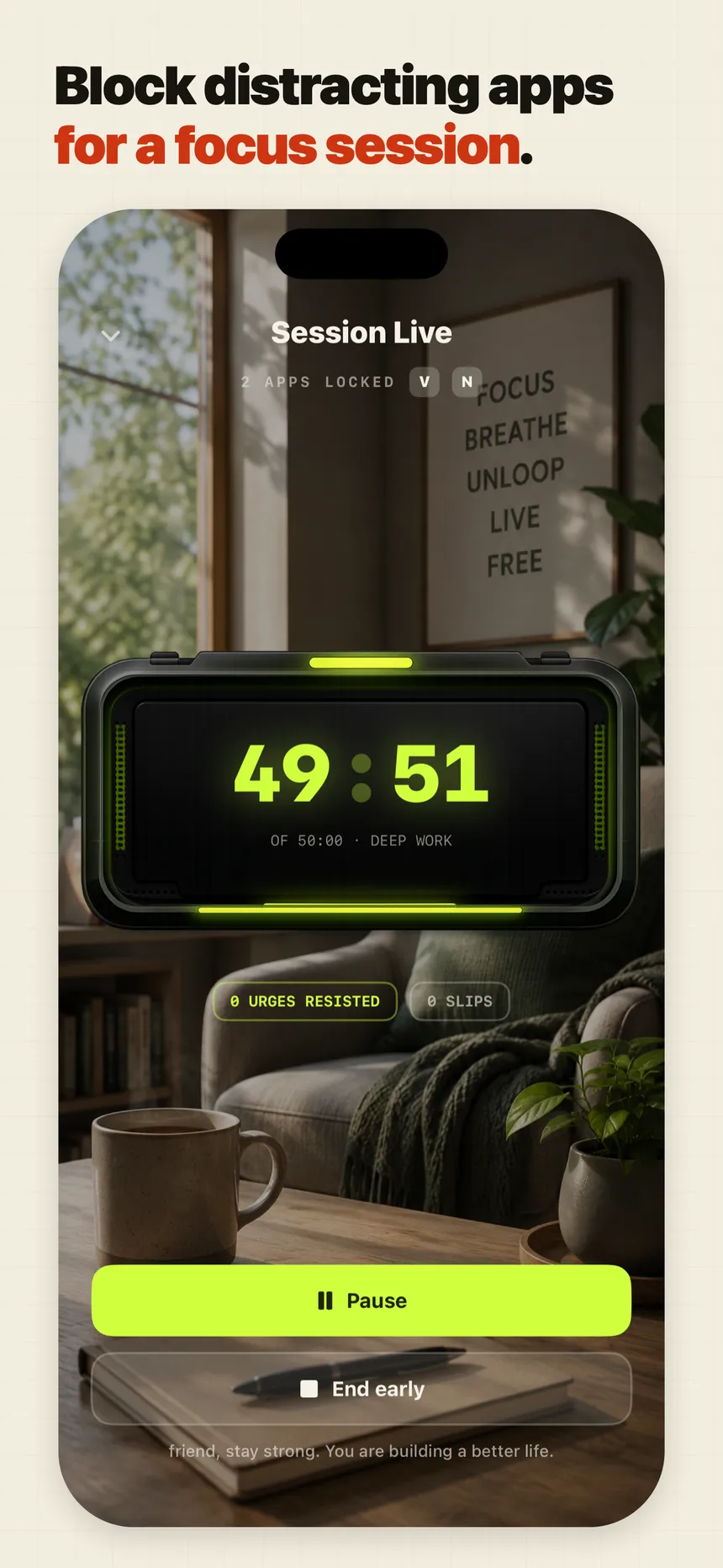 Unloop App Store screenshot: a live focus session with a countdown clock and apps locked